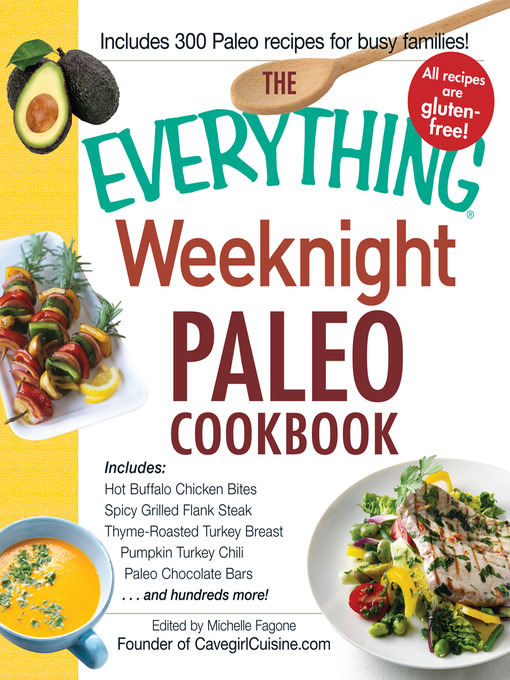 Title details for The Everything Weeknight Paleo Cookbook by Michelle Fagone - Available